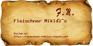 Fleischner Miklós névjegykártya